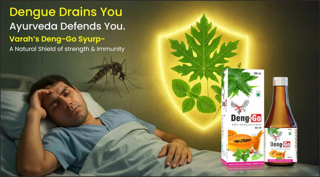 How Ayurvedic Syrups Help During Dengue Recovery: Natural Ingredients That Work - VARAH HEALTHCARE