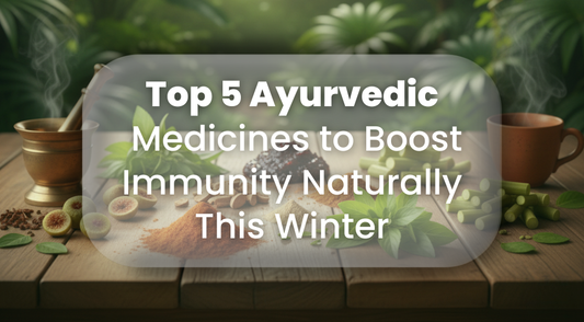 Ayurvedic Medicines to Boost Immunity