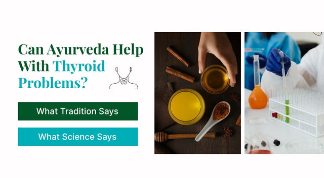 Can Ayurveda Help With Thyroid Problems