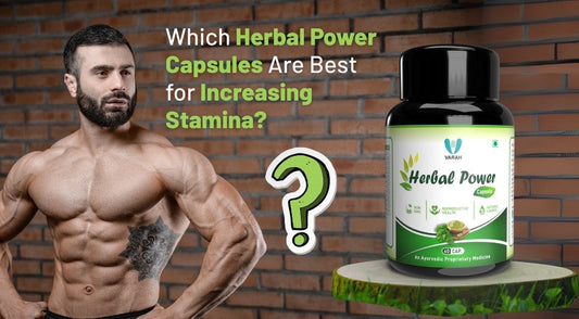 How Herbal Power Capsules Support Muscle Growth and Recovery