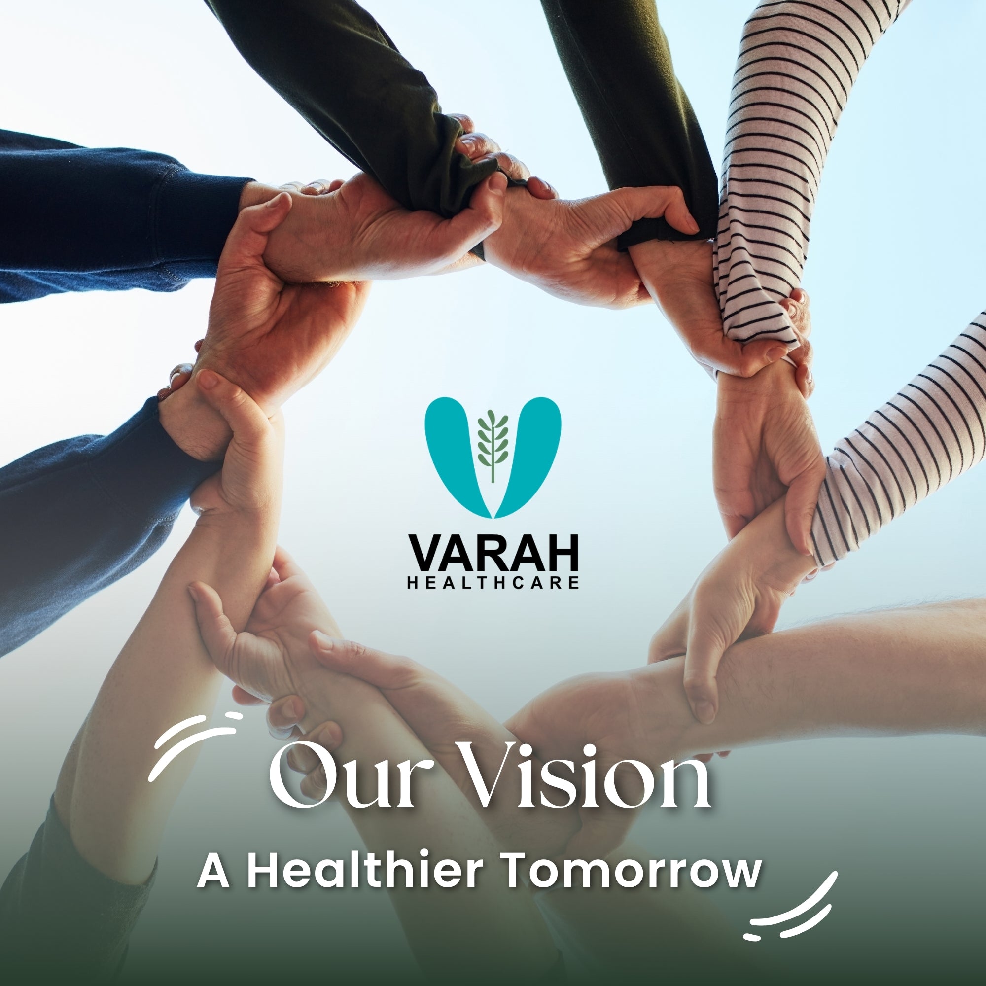 Our Vision - A Healthier Tomorrow